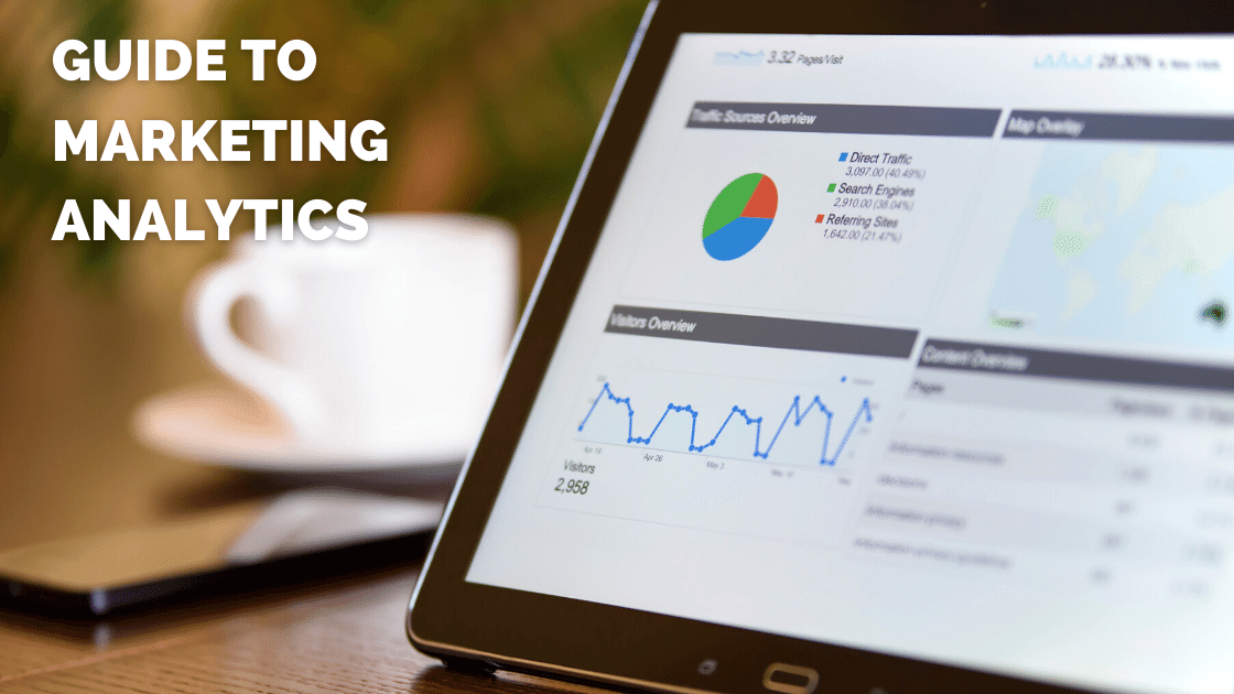 A Beginners Guide to Marketing Analytics in 2025