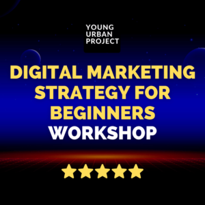 Digital Marketing Strategy for beginners Workshop