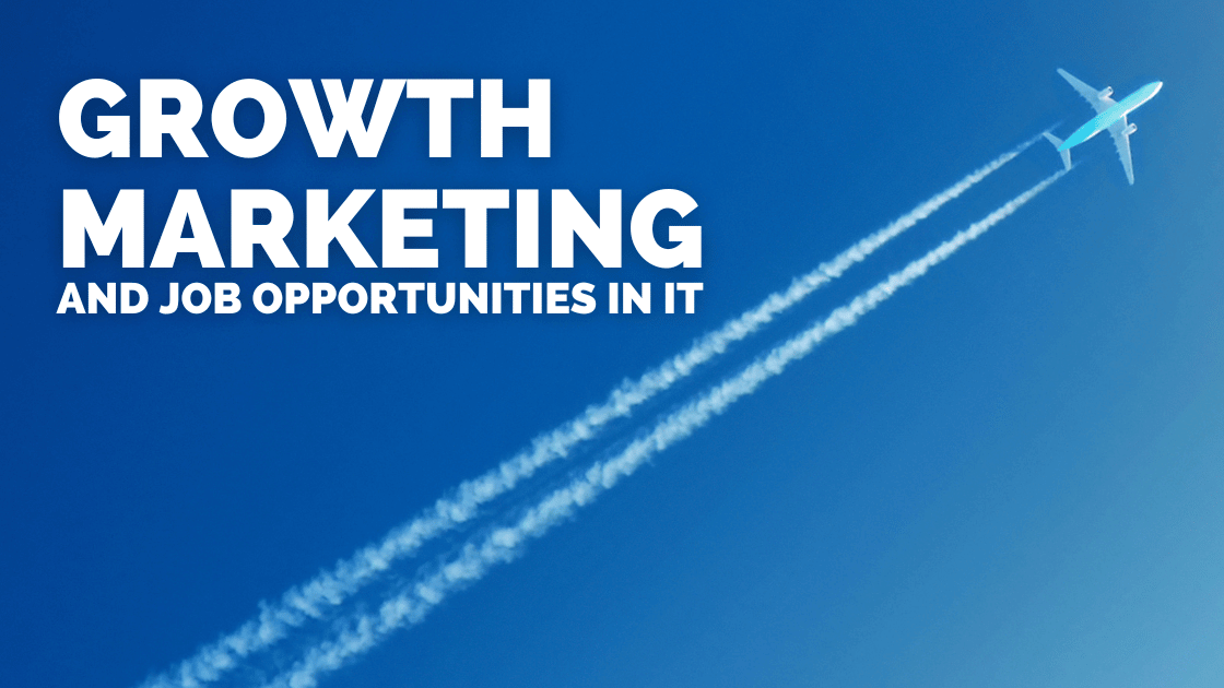 Introduction to Growth Marketing and Job Opportunities in the field 1 growth marketing job opportunities