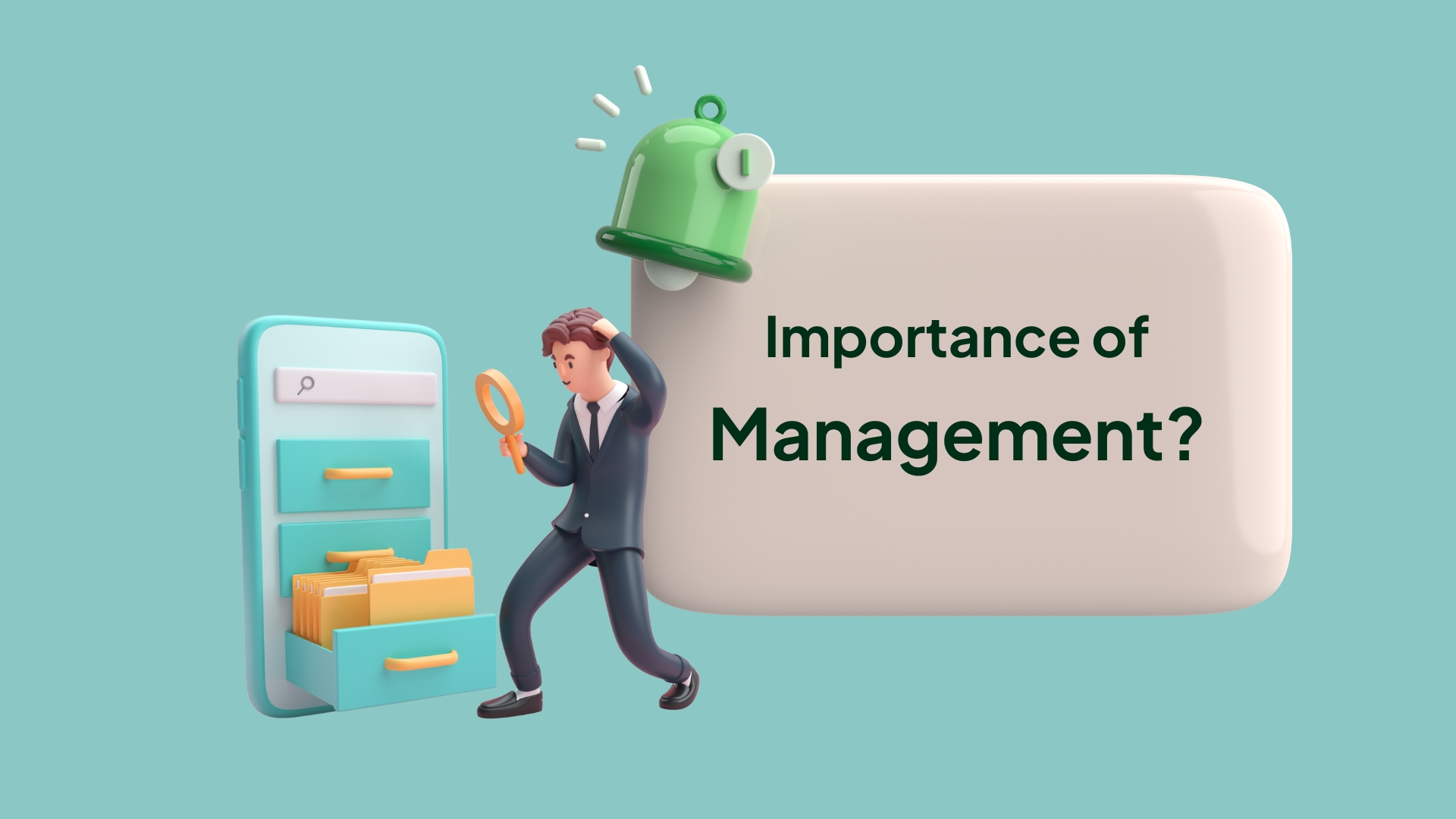 The Importance of Management: Why it’s the Key to Success