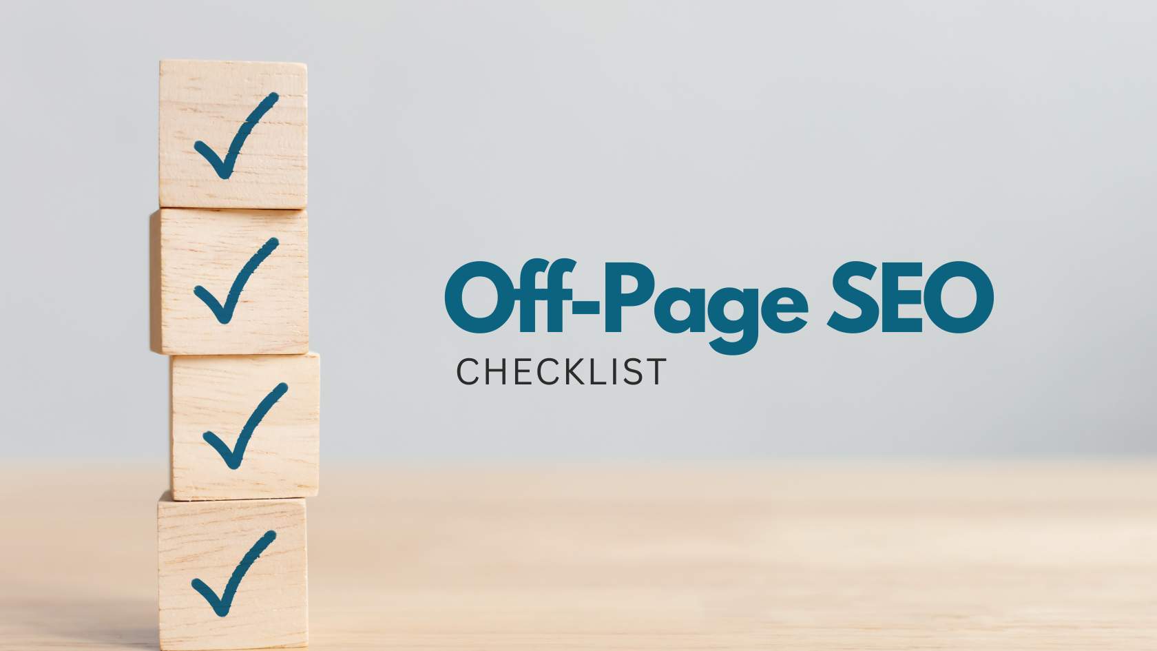 Off-Page SEO Checklist: A Step-by-Step Guide for Beginners