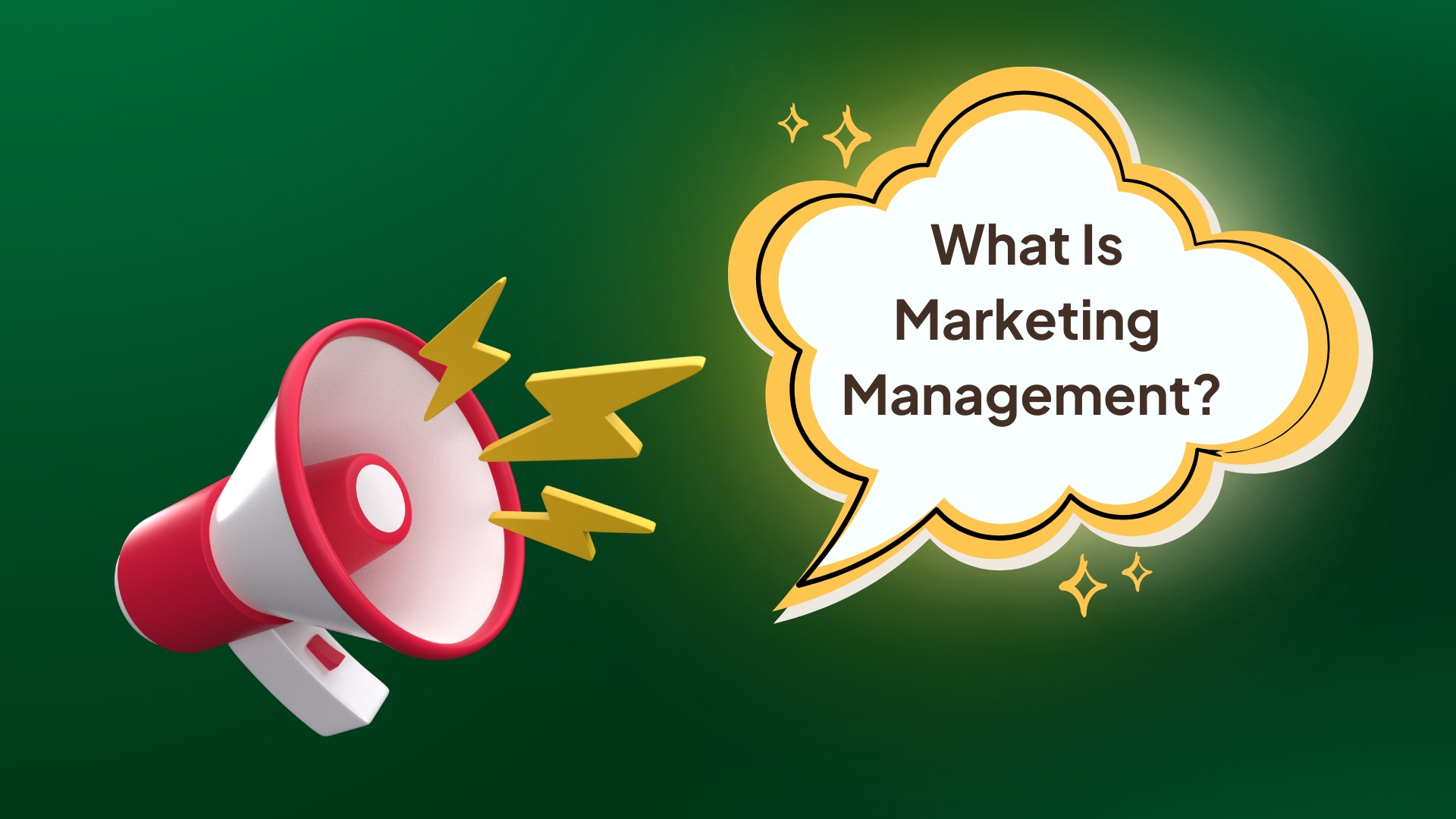 What Is Marketing Management