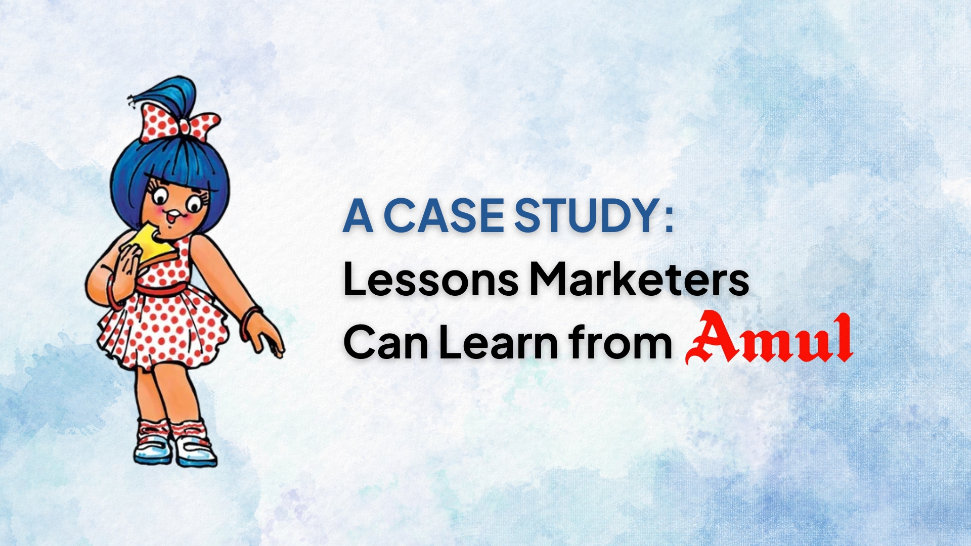 AMUL CASE STUDY