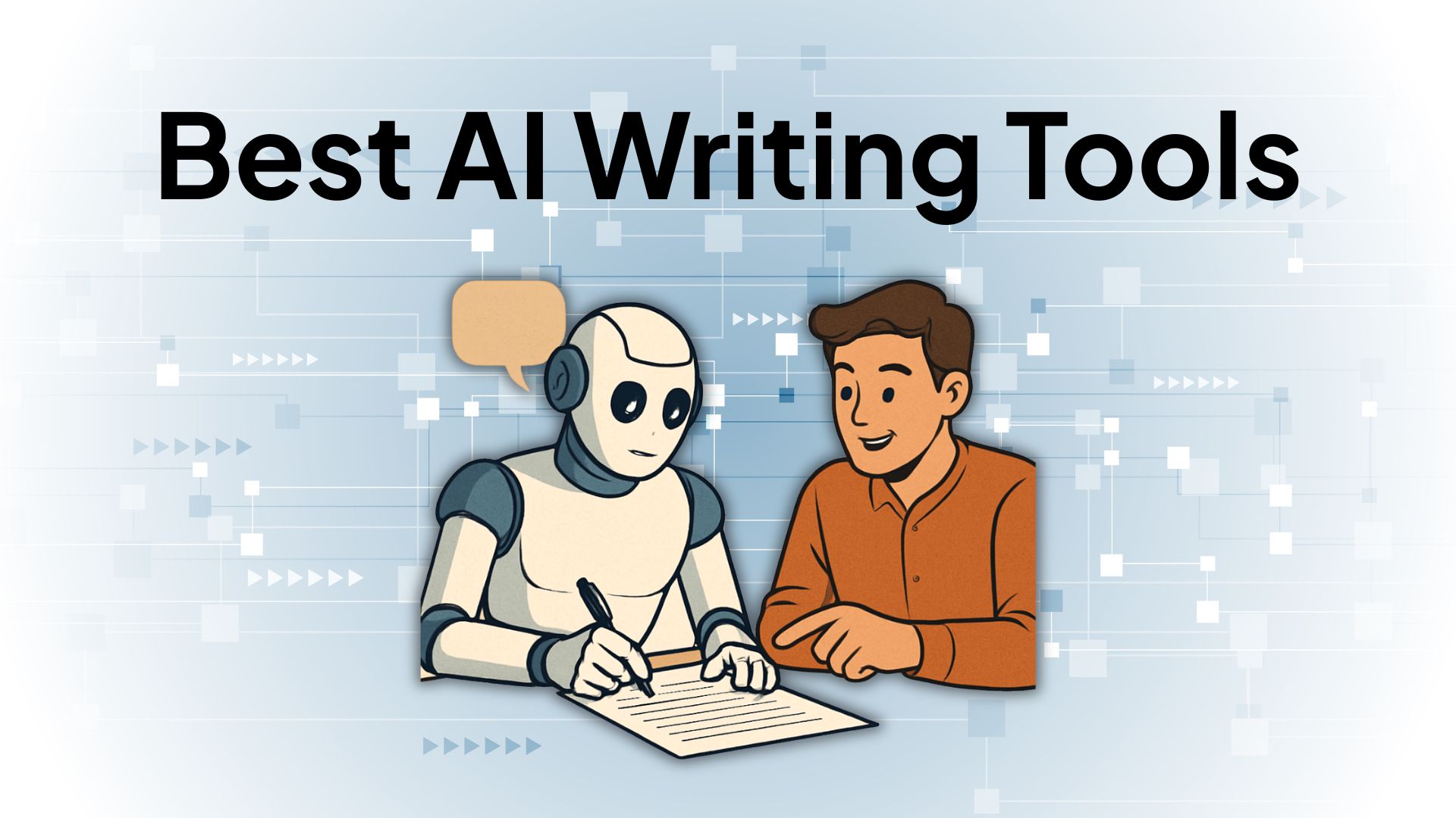 Best AI Writing Tools in 2025: Write Smarter, Not Harder