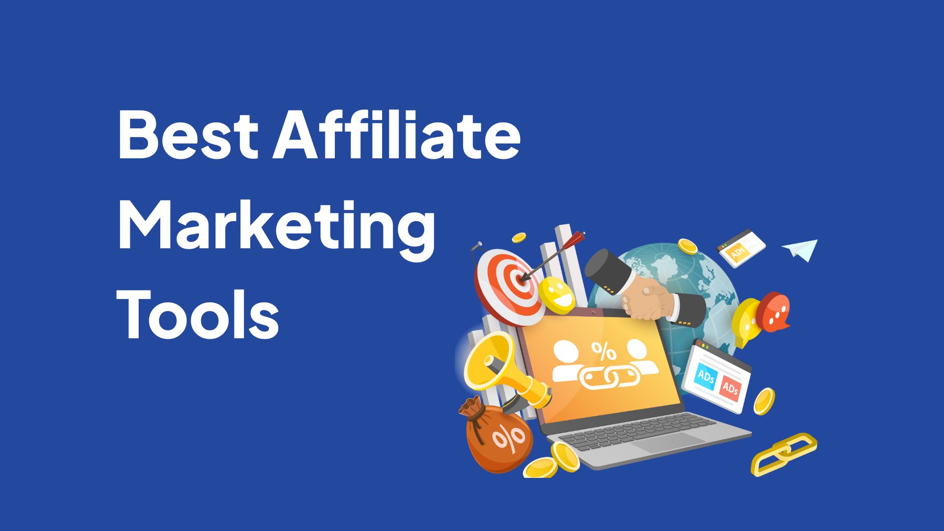 Best Affiliate Marketing Tools