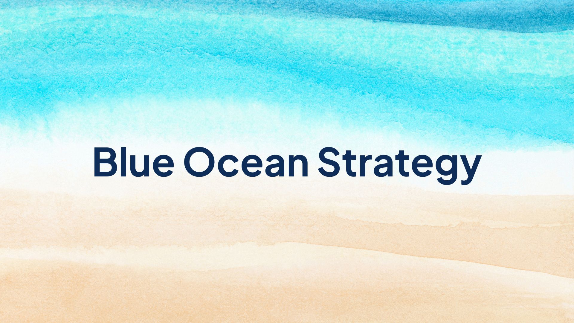 Blue Ocean Strategy