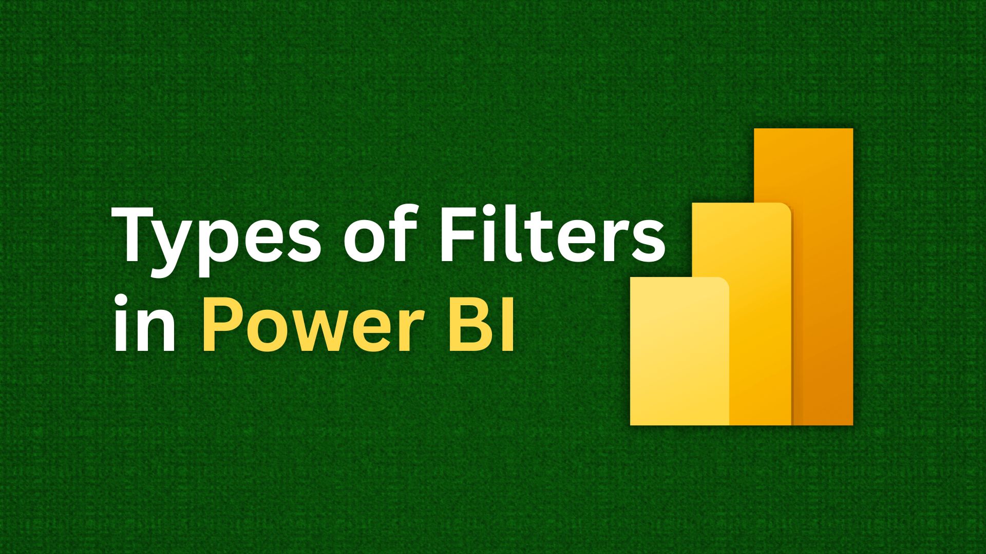 12 Types of Filters in Power BI That Make Reports Better