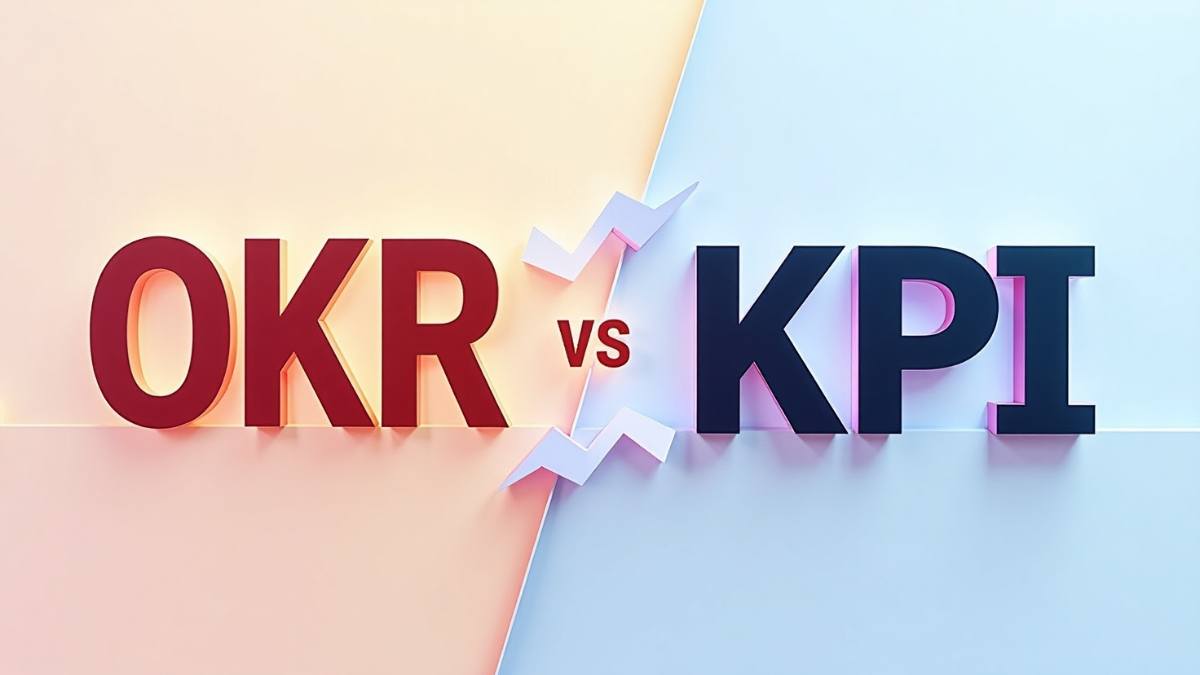 OKRs vs KPIs