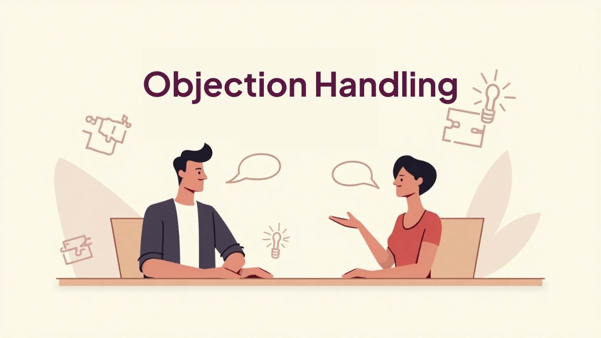 Objection Handling in Sales: Strategies, Steps & Mistakes