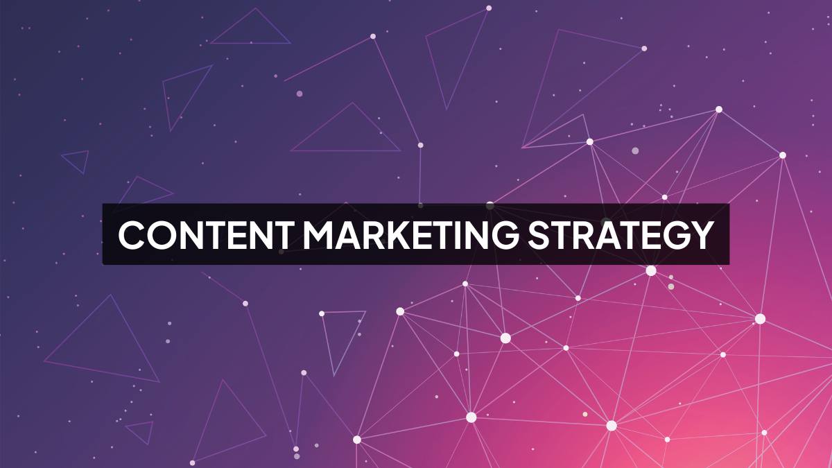 Content Marketing Strategy: The Complete Guide (2025)
