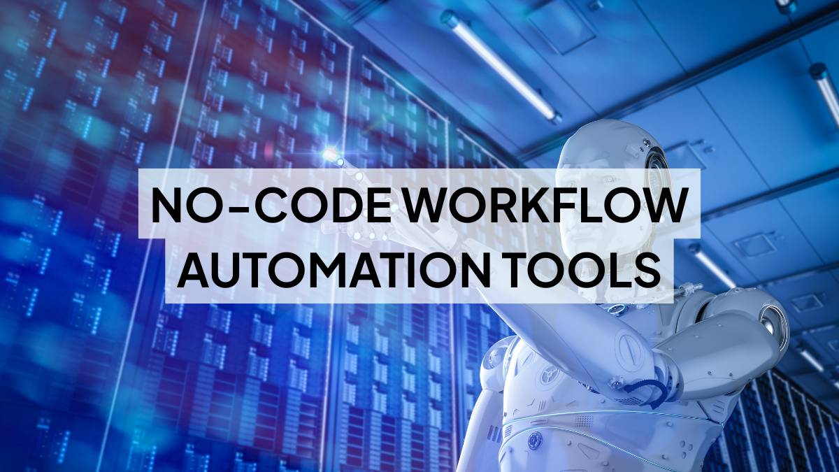 No-Code Workflow Automation Tools: Why They Matter in 2025 2 No-Code Workflow Automation Tools: Why They Matter in 2025