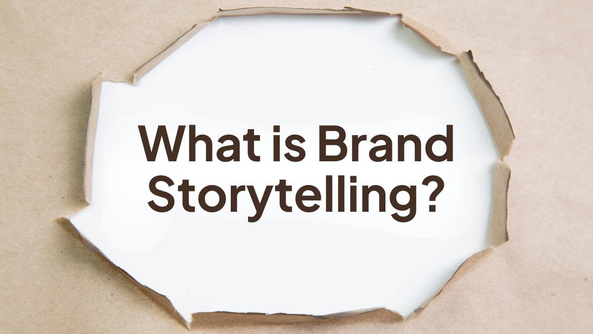 What is Brand Storytelling in 2025
