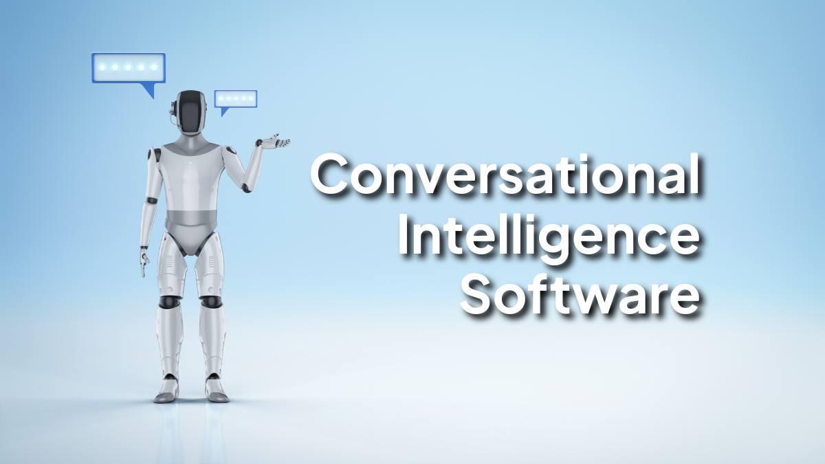 Conversational Intelligence Software in 2025
