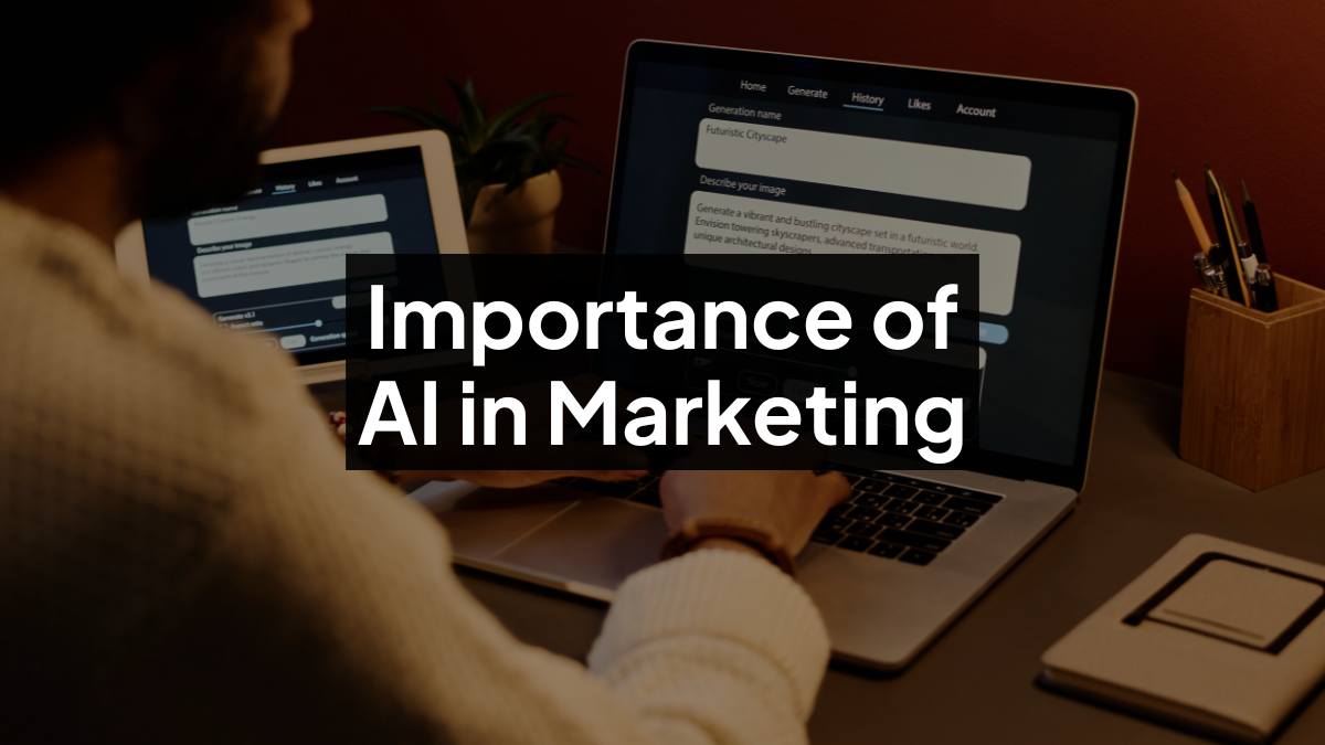 Importance of AI in Marketing in 2025