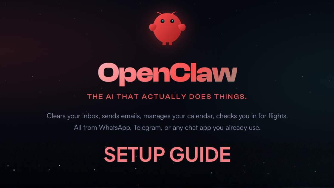 OpenClaw Setup Guide (Formerly ClawdBot): A Complete Beginner’s Tutorial to Building Your Own AI Assistant on WhatsApp