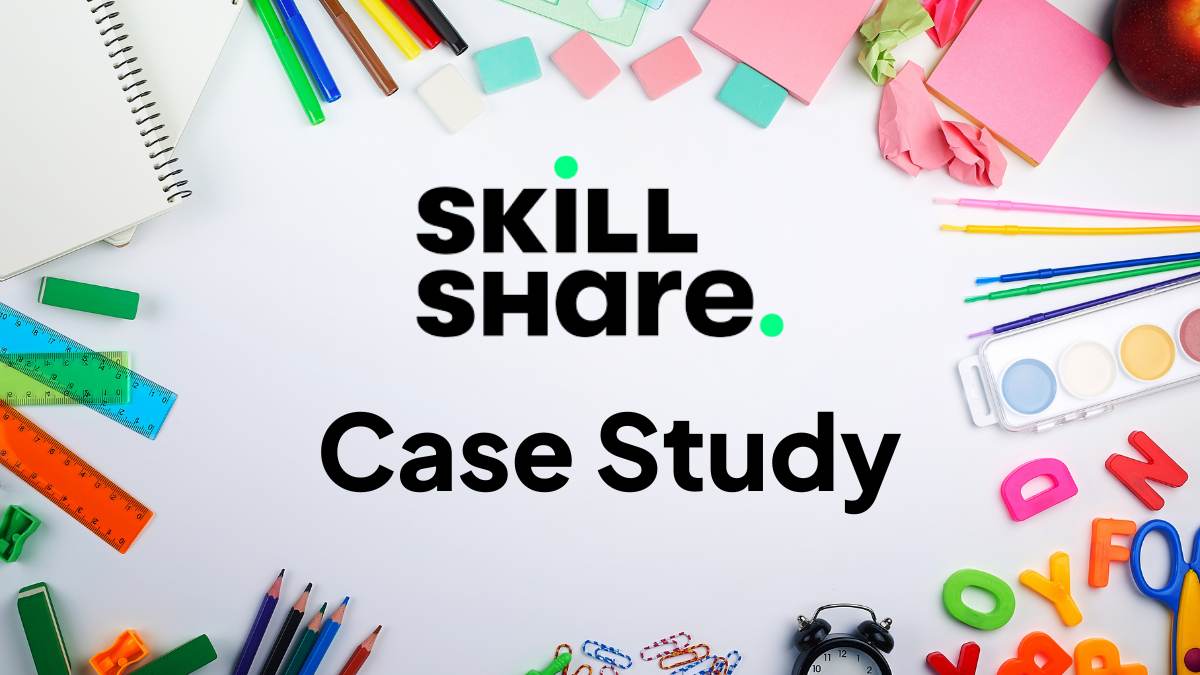 Skillshare Case Study: Growth with Influencers, PPC, and Personalization